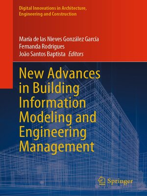 cover image of New Advances in Building Information Modeling and Engineering Management
